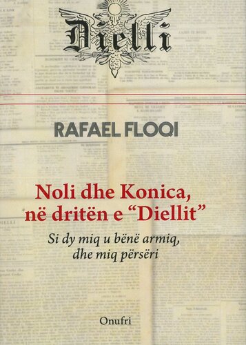 NOLI DHE KONICA NE DRITEN E DIELLIT