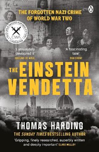 THE EINSTEIN VENDETTA: HITLER, MUSSOLINI, AND A TRUE STORY OF MURDER
