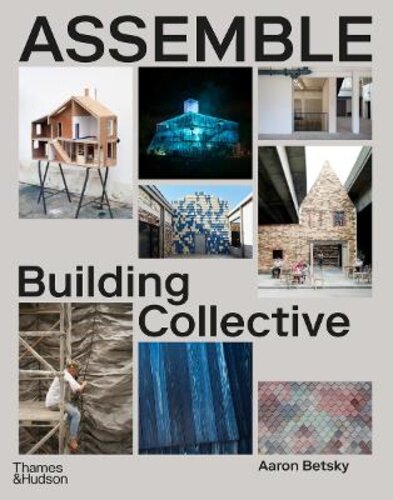 ASSEMBLE: BUILDING COLLECTIVE