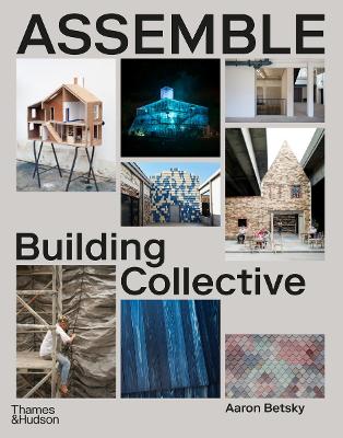 ASSEMBLE: BUILDING COLLECTIVE